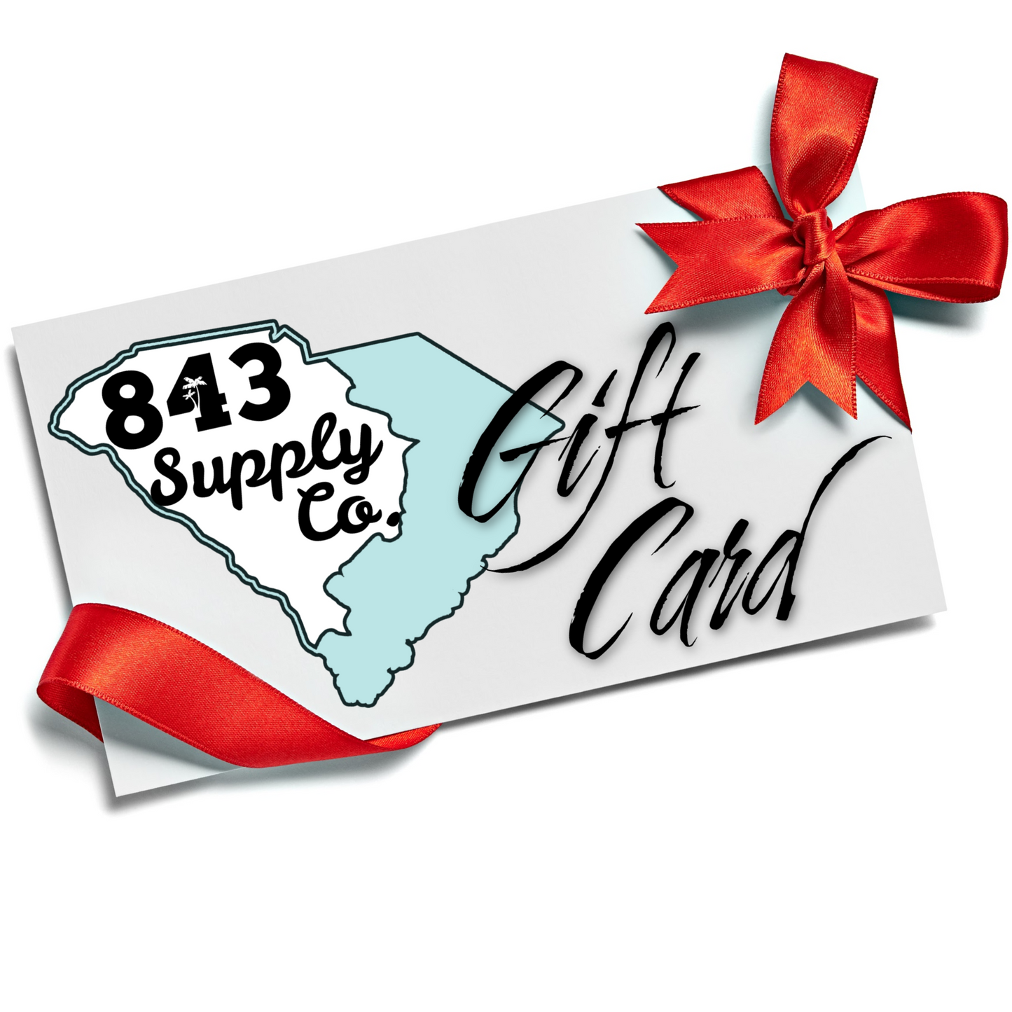 * 843 Supply Co. Gift Card